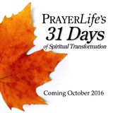 31 Days of Spiritual Transformation - October 2016