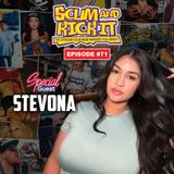 Stream 71 | Stevona Delgado Crashes the stream
