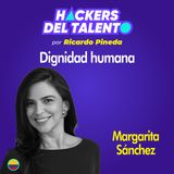 291. Dignidad humana - Margarita Sánchez