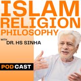 ISLAM RELIGION AND PHILOSOPHY ( इस्लाम धर्म दर्शन ) By Dr. Himmat Singh Sinha