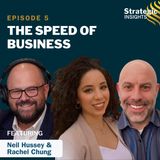 5: The Speed of Business