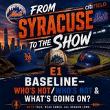Baseline-Recapping the first 40+games for the Mets E1