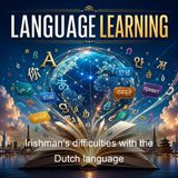 Irishman's difficulties with the Dutch language - Cuey-na-Gael