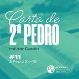2 Pedro 2.4-16 - Hélder Cardin