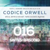 Codice Orwell 016 - Paradossi Digitali_ Smart City, Risparmio Energetico e App Antistress.