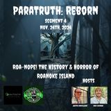 UPRN Segment 4 - Roa-Nope! The History & Horror of Roanoke Island