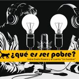 ¿Qué es ser pobre? Sobre Evelio Rosero y el cuento "Un hombre"