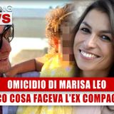 L’Omicidio Di Marisa Leo: Ecco Cosa Faceva L’Ex Compagno! 