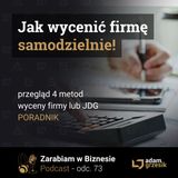Wycena firmy - jaka samodzielnie policzyć wartość biznesu - odc.73