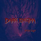 Dark Enigma - Sneaky Slithers and Cosmic Two-Steps – The Reptilian Rhapsody