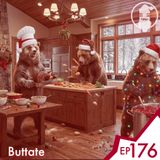 Ep.176 - Buttate