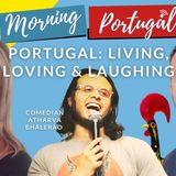 Live, Love & Laugh in Portugal with Good Morning Portugal!