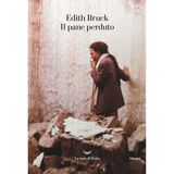 IL PANE PERDUTO di EDITH BRUCK (INCIPIT) letto da Angelo Callipo