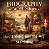 Gutenberg and the Art of Printing - Emily Clemens Pearson
