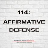 114: Affirmative Defense (Chrystul Kizer)