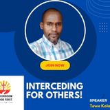 INTERCEDING FOR OTHERS!