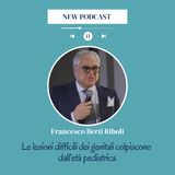 Berti Riboli, ad Montallegro:" Le lesioni difficili dei genitali colpiscono dall'età pediatrica"