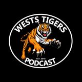 Wests Tigers Collab Pod with Adel and Rob: Revenge on Galvin
