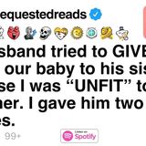 My husband tried to GIVE AWAY our baby to his sister [FULL STORY]