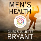 Men's Health with Giles & Juliette Bryant