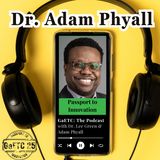 GaETC: The Podcast with Dr. Adam Phyall