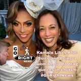 Kamala Likes Blue Suits and being a woman, so do drag queens in church #GoRightNews
