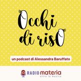 Ep. 5 Occhi di Riso - Non siamo soli