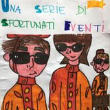 Onde di storie. Ep. 3 Una serie di sfortunati eventi