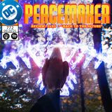 Peacemaker 2x05 - "Back to the Suture" Review
