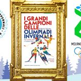 Valerio Iafrate: "I grandi campioni delle Olimpiadi invernali"