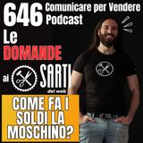 646 - Come fai i Soldi la Moschino