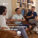Capítol 100: Del llegat jueu a la Start-Up Nation: Entrevista a Teodor de Mas