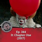 Ep. 344 - It: Chapter One
