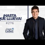 Predicas de Dante Gebel #276  ¡Hasta que llueva!