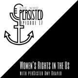 Episode 17: Women's History Month - The US Edition with PerSister Amy Drayer