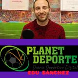 🎙️🗣️⚽ 560: Darwin Machis, Raúl Moro y Niña Pastori protagonistas de el EPISODIO 560 de Planet Deporte.