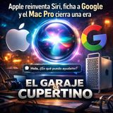 Apple reinventa Siri, ficha a Google, y el Mac Pro cierra una era
