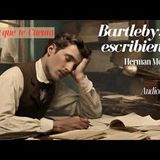 Bartleby el escribiente de Herman Melville. Audiolibro completo. Voz humana.