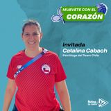 Salud Mental en el Team Chile: Catalina Cabach