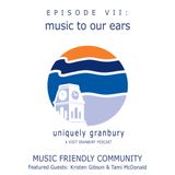 Episode 7: Music Friendly Community