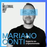 La verdad de las criptomonedas | Mariano Conti