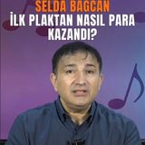 Selda Bağcan İlk Plağını Yayınlarken Hangi Zorlukları Yaşadı?
