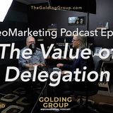 The Value Of Delegation