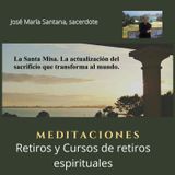 La Santa Misa. La actualización del sacrificio que transforma al mundo
