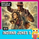 EP 316 - Indiana Jones e a Relíquia do Destino
