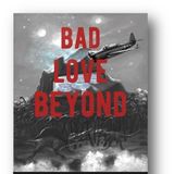 S2 E05 - Kevin Schewe is back with Bad Love Beyond