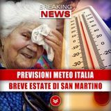 Previsioni Meteo Italia: Breve Estate Di San Martino In Arrivo!