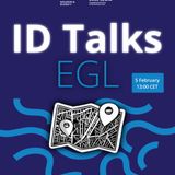 ID Talks EGL