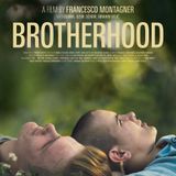 "Brotherhood" vince al Locarno Film Festival. Intervista allo sceneggiatore Alessandro Padovani.