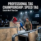 Professional Tag Championship: Speed Tag - From Onigokko to ESPN